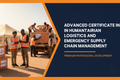 Advanced Certificate in Humanitarian Logistics and Emergency  Supply Chain Management